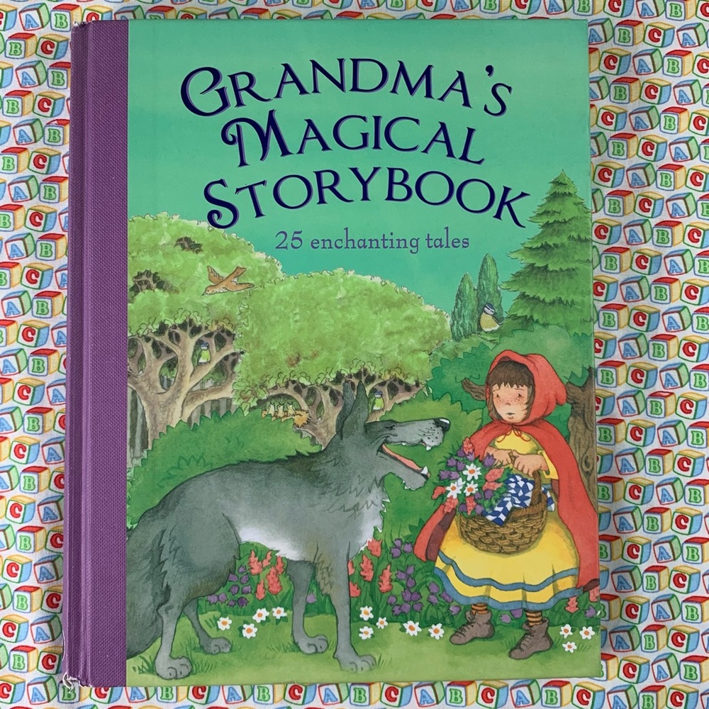 Grandma's Magical Storybook: 25 Enchanting Tales by Various Authors. 2010.
